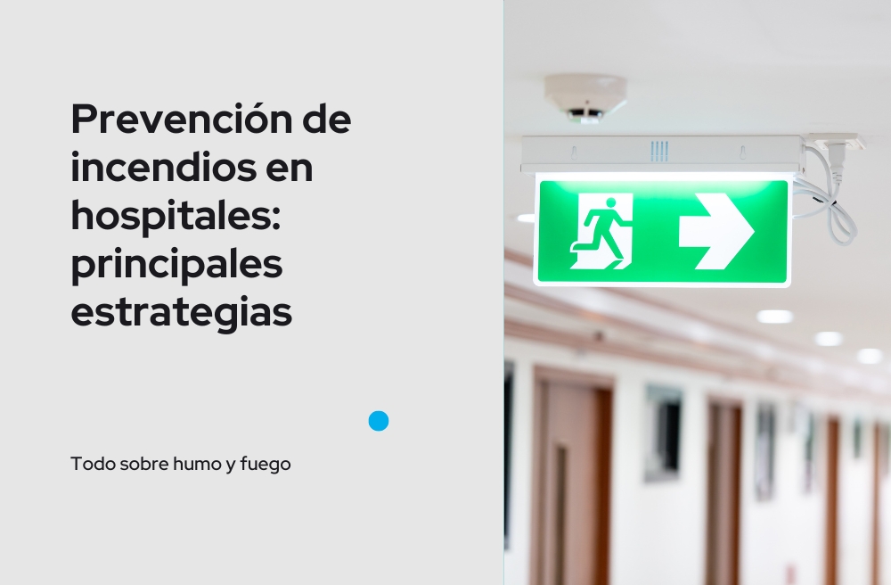 Prevención de incendios en hospitales